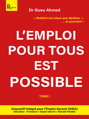 cover image of L'emploi pour tous est possible--Tome 1